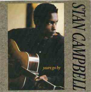 Stan Campbell - Years Go By
