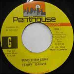 Terry Ganzie - Send Them Come
