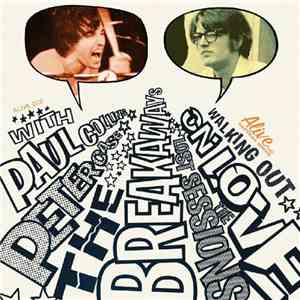 The Breakaways - Walking Out On Love (The Lost Sessions)