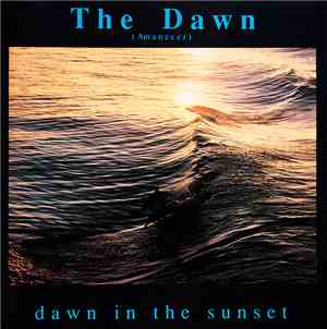 The Dawn - Dawn In The Sunset