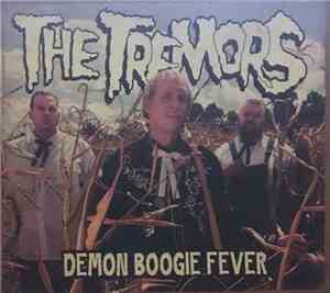 The Tremors  - Demon Boogie Fever