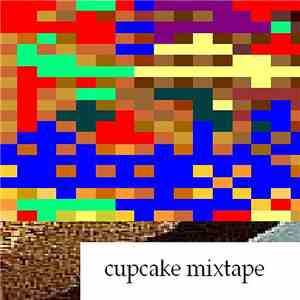 The Xeric Clan - Cupcake Mixtape