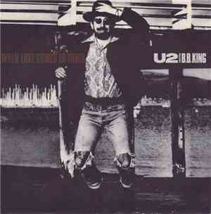 U2 With B.B. King - When Love Comes To Town