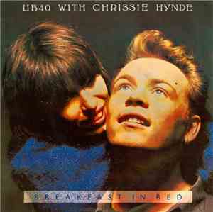 UB40 With Chrissie Hynde - Breakfast In Bed