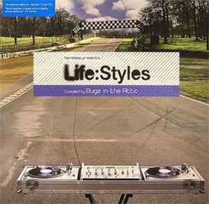 Various - Life:Styles (Compiled By Bugz In The Attic)