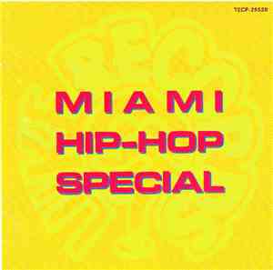 Various - Miami Hip-Hop Special
