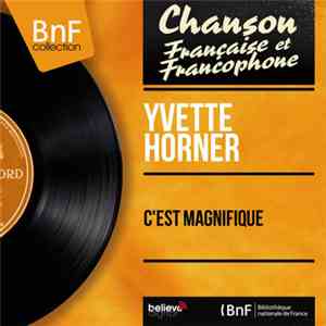 Yvette Horner - C'est Magnifique