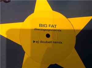Big Fat - Discogogoremix