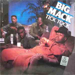 Big Mack - Tick Tock