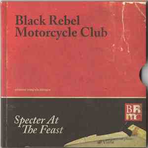 Black Rebel Motorcycle Club - Specter At The Feast