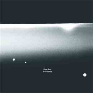 Blue Hour - Unearthed