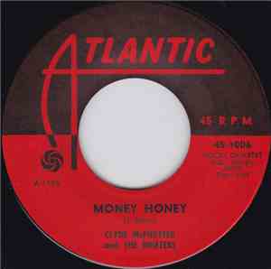 Clyde McPhatter & The Drifters - Money Honey / The Way I Feel