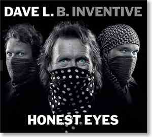 Dave L. B. Inventive - Honest Eyes