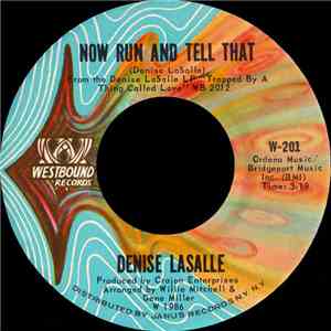 Denise LaSalle - Now Run And Tell That