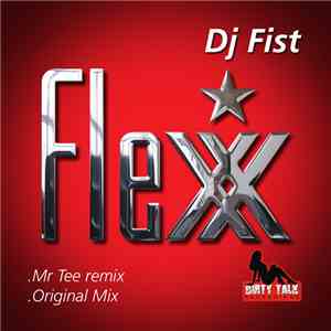 DJ Fist - Flexx
