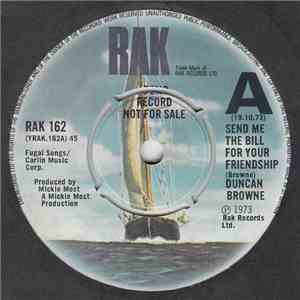 Duncan Browne - Send Me The Bill For Your Friendship