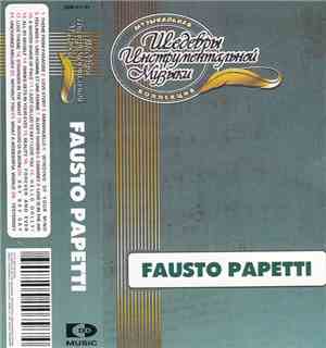 Fausto Papetti - Шедевры Инструментальной Музыки