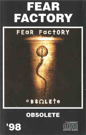 Fear Factory - Obsolete