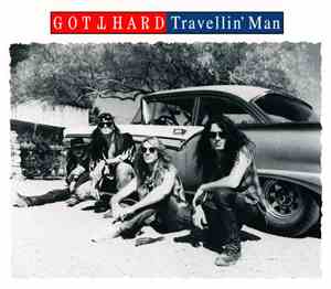 Gotthard - Travellin' Man