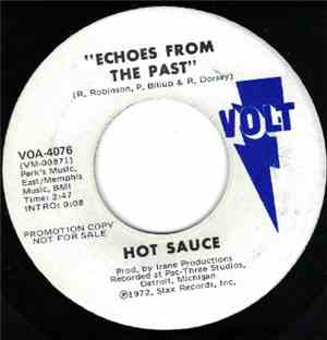 Hot Sauce - Echoes From The Past / Bring It Home (And Give It To Me)