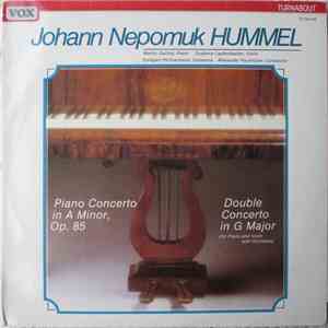 Hummel, M. Galling - S. Lautenbacher - Piano Concerto In A Minor, Op.85 / D ...