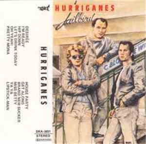 Hurriganes - Jailbird