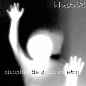 Illustrial - Discipline The Devil's Country