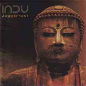 Indù - Juggernaut