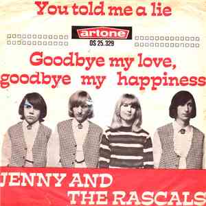 Jenny And The Rascals - You Told Me A Lie