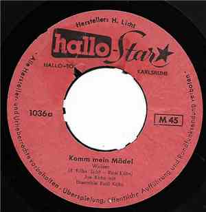 Joe Kühn, Bob Holden - Komm Mein Mädel / Du Bist Viel Zu Schön