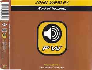 John Wesley - Word Of Humanity