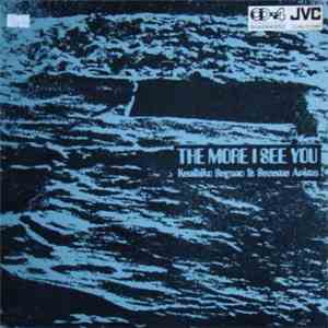 Kunihiko Sugano & Susumu Arima - The More I See You