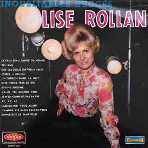 Lise Rollan - Inoubliables Succès