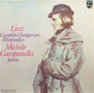 Liszt, Michele Campanella - Complete Hungarian Rhapsodies