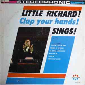 Little Richard - Little Richard! Clap Your Hands! Sings!