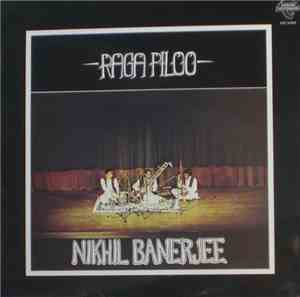 Nikhil Banerjee - Raga Piloo