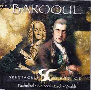 Pachelbel, Albinoni, Bach, Vivaldi - Baroque