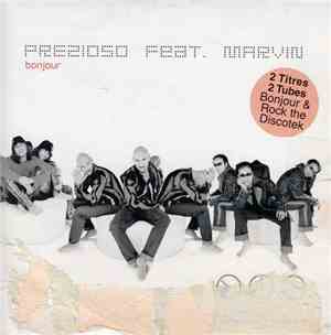 Prezioso Feat. Marvin - Bonjour