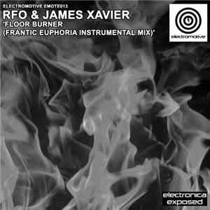 RFO & James Xavier - Floor Burner (Frantic Euphoria Instrumental Mix)