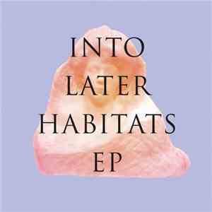Ryan Crosson, Tale Of Us, Aquarius Heaven - Into Later Habitats EP