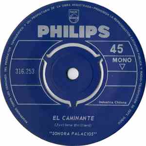 Sonora Palacios - El Caminante / La Mafafa