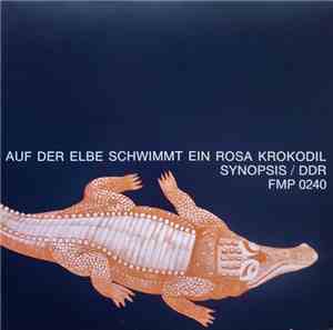 Synopsis  - Auf Der Elbe Schwimmt Ein Rosa Krokodil