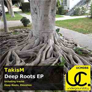 TakisM - Deep Roots EP