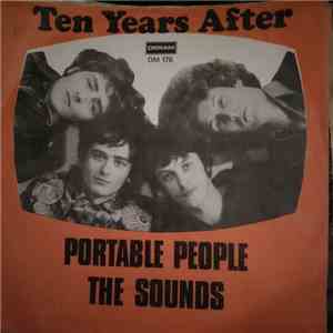 Ten Years After - Portable People / The Sounds