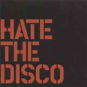 The Driven - Hate The Disco