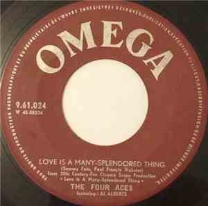 The Four Aces Featuring Al Alberts - Love Is A Many-Splendored Thing / Shin ...