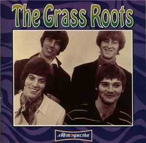 The Grass Roots - A Retrospective