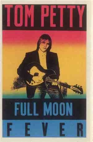 Tom Petty - Full Moon Fever
