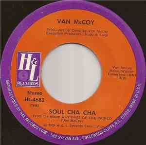 Van McCoy - Soul Cha Cha / Oriental Boogie