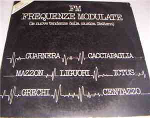 Various - FM Frequenze Modulate (Le Nuove Tendenze Della Musica Italiana)